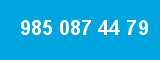 985 087 44 79 985 087 44 79